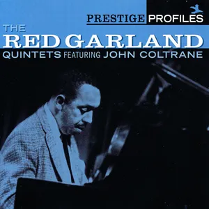 Prestige profiles : the Red Garland quintets